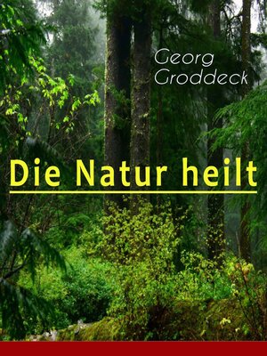 cover image of Die Natur heilt